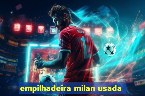 empilhadeira milan usada